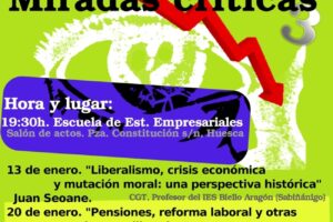 Hasta el 10 de febrero, Huesca : Ciclo «Miradas críticas»