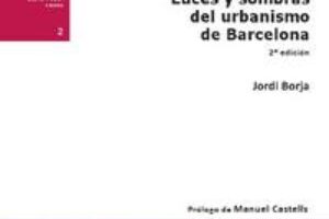 29 enero, Madrid : Presentación y debate del libro «Luces y sombras del urbanismo de Barcelona»