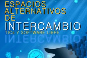1as Jornadas Andaluzas de Espacios Alternativos de Intercambio, TICs y Software Libre