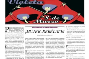 Especial 8 de marzo 2011: ¡Mujer, Rebélate!