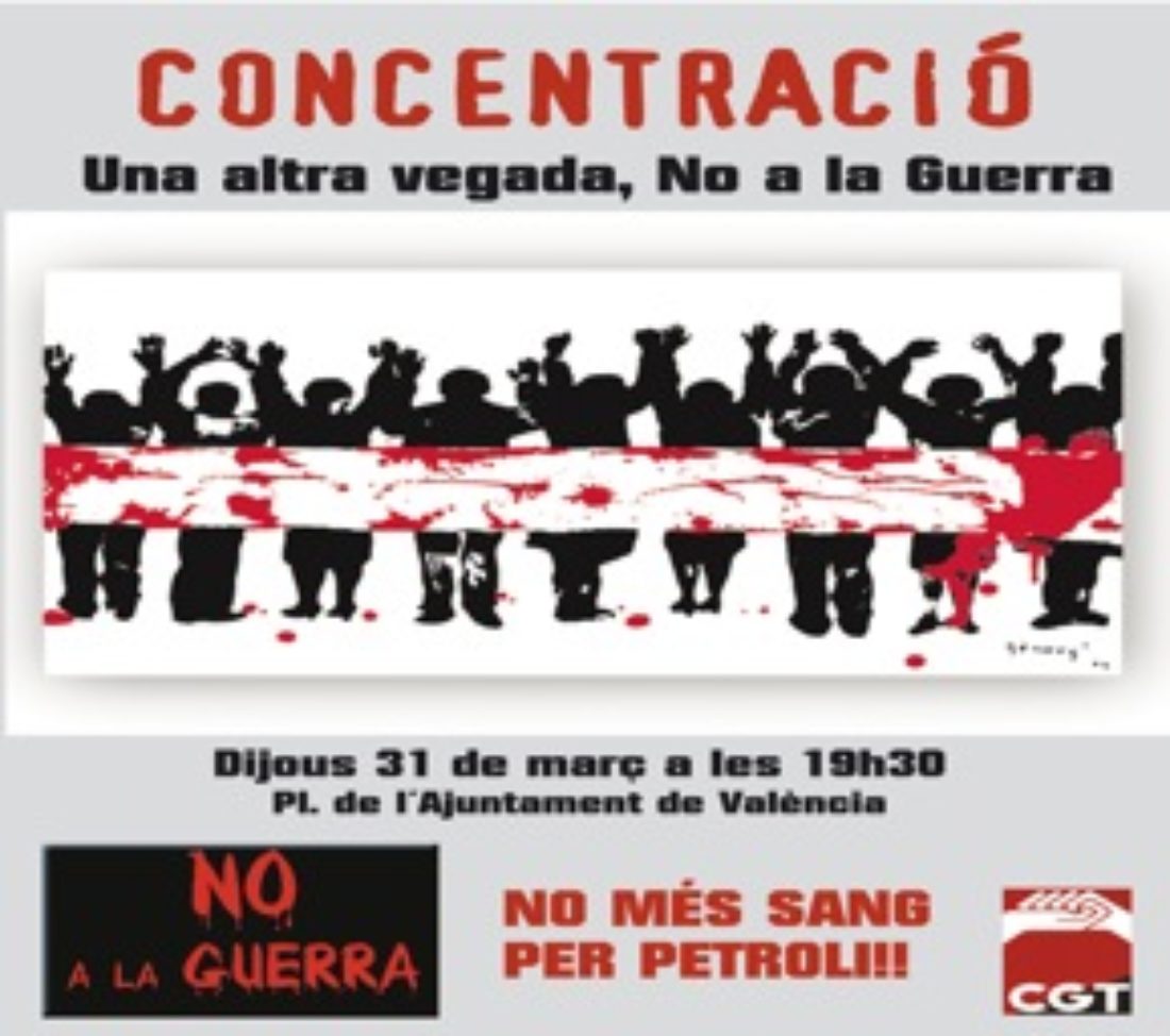 València: Concentració «Una altra vegada, No a la Guerra»