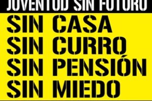 Madrid: Juventud SIN Futuro – Manifestación