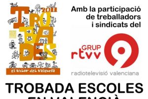 10-a Burjassot: CGT i CCOO en RTVV inviten a participar en les Trobades Escoles en Valèncià