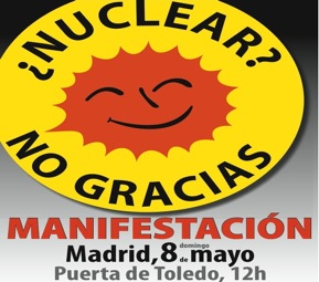 Madrid, 8 de Mayo : Manifestación «Nucleares, cierre YA !»