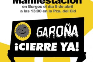 Manifestación en Burgos: Garoña ¡Cierre YA!