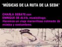 La Idea, Madrid: «Músicas de la Ruta de la Seda»