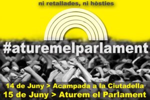 Movilizaciones ante el Parlament de Cataluña el 14 y 15 de junio contra la aprobación de los recortes