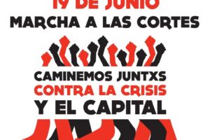 ¡Marchas a Madrid! Caminemxs Juntxs contra la crisis y el capital