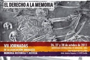 Sevilla: VII Jornadas «Memoria Histórica y Derechos Humanos. El Derecho a la Memoria»
