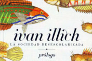 Madrid: Presentación de «La sociedad desescolarizada» de Ivan Illich