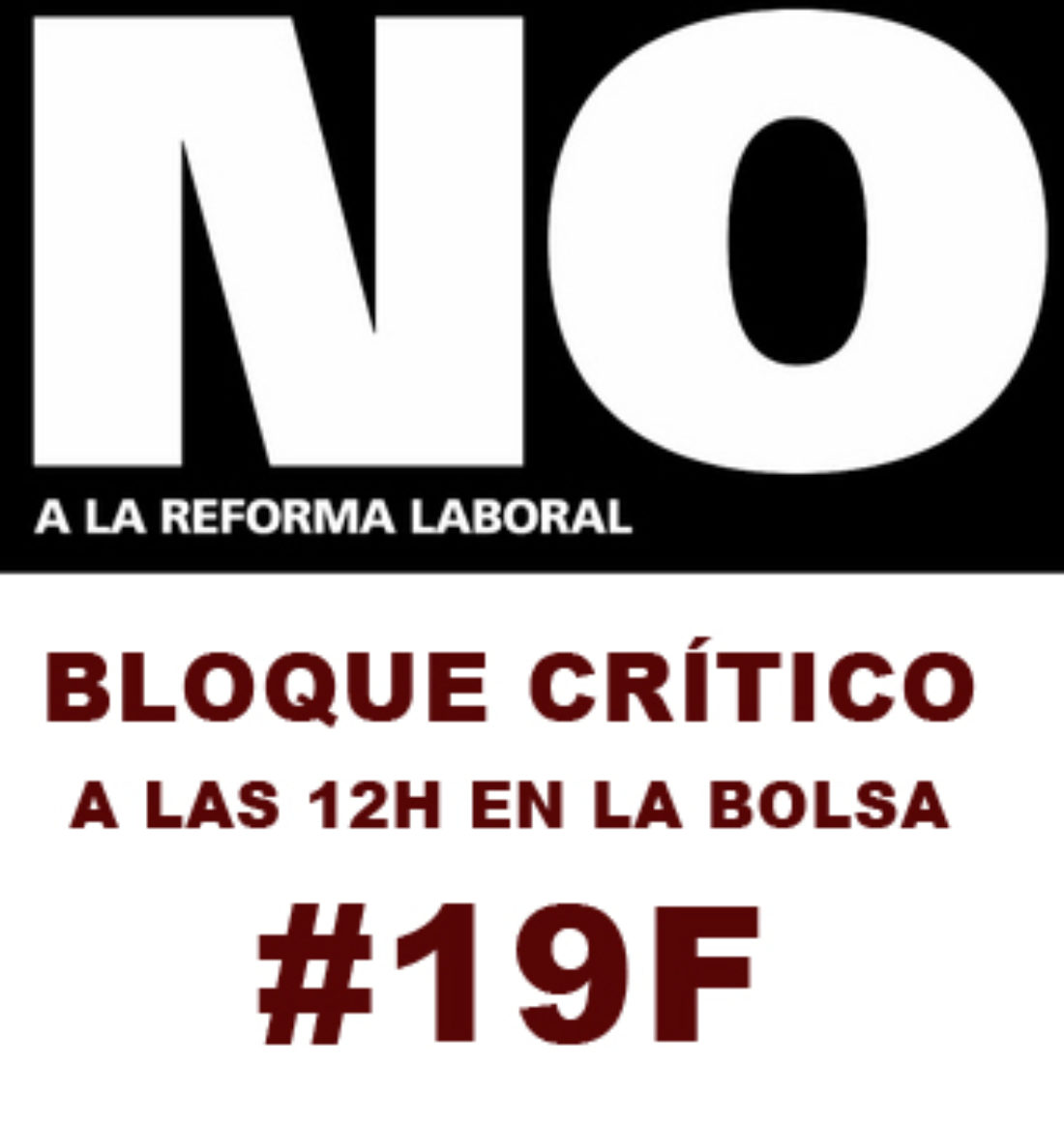 Madrid: Bloque crítico contra la Reforma Laboral