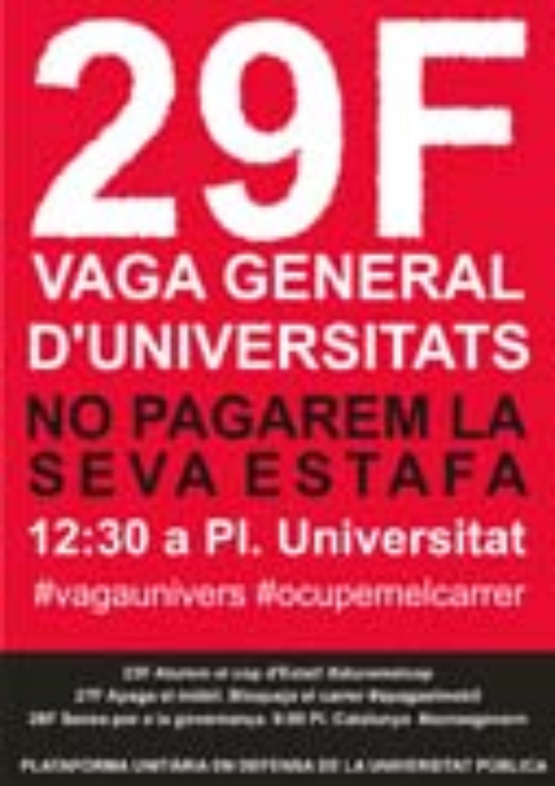 29 F, Barcelona: Huelga general universitaria y manifestación (y continuará)