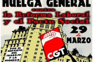 Actos de la CGT: Huelga General 29M