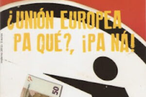 Madrid: Presentación del monográfico ¿UE pa qué?