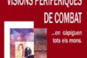 Ya ha salido el libro de Jordi Martí «Visiones periféricas de combate»