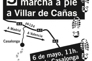 3ª marcha a pie a Villar de Cañas contra el cementerio nuclear