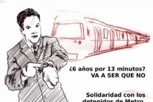 Solidaridad con los detenidos del Metro de Madrid