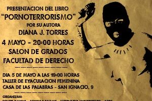 Valladolid: Presentación del libro «Pornoterrorismo», por Diana J. Torres