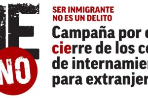 Campaña por el cierre de los centros de internamiento de extranjeros