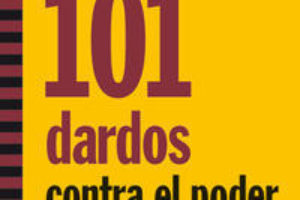 Presentación libro: «101 dardos contra el poder y sus engaños» de José Manuel Naredo