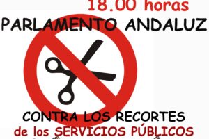 Concentración en Sevilla frente al Parlamento Andaluz: Contra los recortes en los servicios públicos