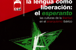 «La lengua como liberación: el esperanto»