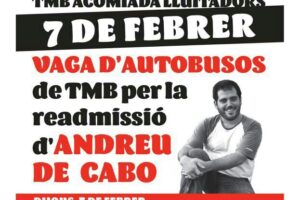 TMB despide luchadores: Huelga de autobuses de TMB por la readmisión de Andreu de Cabo