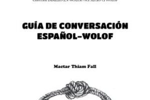 Presentación del libro «Diccionario Wolof-Español/Español-Wolof»