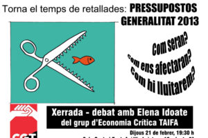 Barcelona: Charla sobre los recortes y los presupuestos de la Generalitat para 2013, a cargo de Elena Idoate.