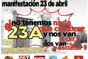 Manifestación 23 de Abril: nada que celebrar