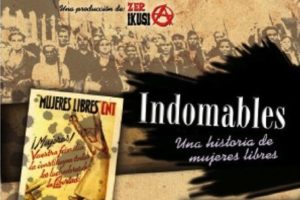 El documental «Indomables, una historia de Mujeres Libres» premiado