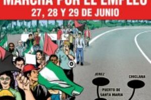 Marcha por el empleo 27, 28 y 29 de junio