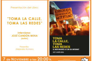 Presentación en Sevilla del libro de José Candón “Toma la calle, toma las redes. El movimiento #15M en internet”
