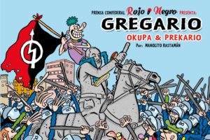 CGT presenta el cómic «Gregario, okupa & precario» de Manolito Rastamán