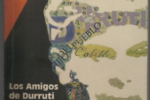 Los Amigos de Durruti. Historia y antología de textos