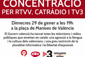 Concentración por RTVV, CatRàdio y Tv3 y contra la censura