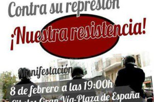 Madrid. Manifestación «Contra su represión, nuestra resistencia»
