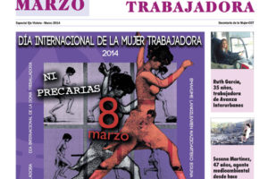 Especial 8 de Marzo 2014, Día Internacional de la Mujer Trabajadora