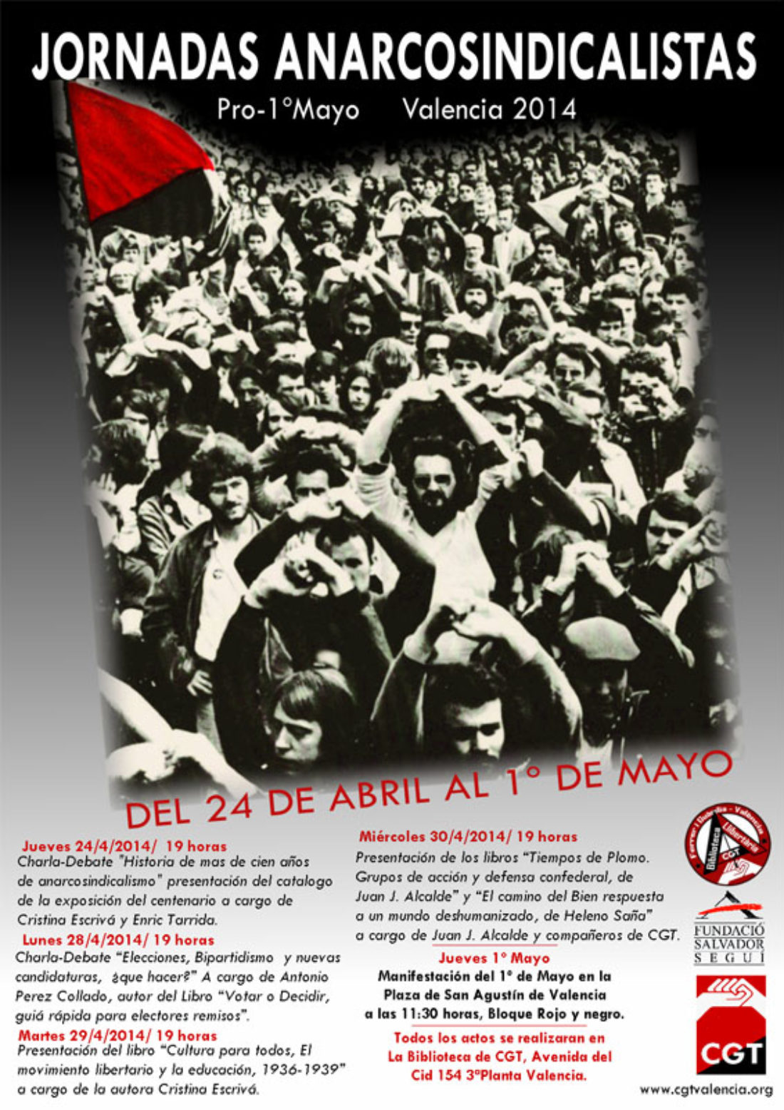 Jornadas Anarcosindicalistas, del 24 de Abril al 1º Mayo Valencia 2014