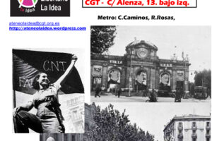 Ateneo Libertario «La Idea»: «Las jornadas de mayo del 37 en Barcelona»