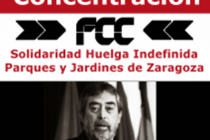 22M: Concentración en Valencia en solidaridad con la Huelga de Jardineros de FCC Zaragoza