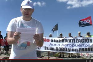 Vídeo: CGT grita a los 4 vientos: No a la Privatización de Aena, esto es un robo y un fraude