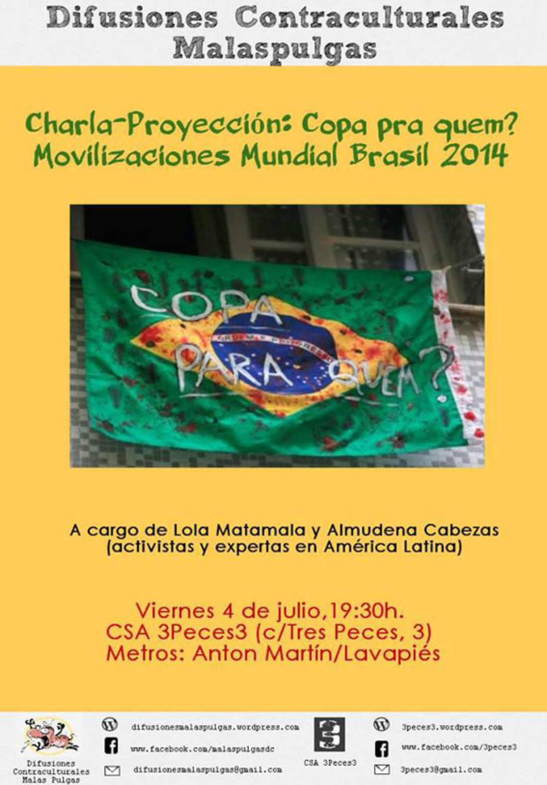 4J: Charla-Proyección «Copa pra quem? Movilizaciones Mundial Brasil 2014» en Madrid