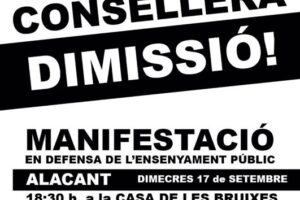17 y 18-s País Valencià: ¡Consellera dimisión! Manifestación en defensa de la enseñanza pública
