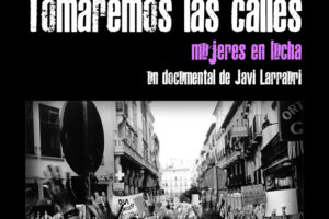 18-S: El documental “Tomaremos las calles” en el Matadero de Madrid