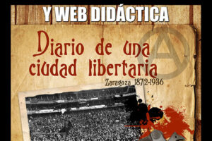 Presentación del libro y web didáctica: «Diario de una ciudad libertaria»
