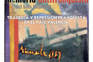 [Descarga] Memòria Antifranquista: Tragedia y represión franquista en el País Valencià