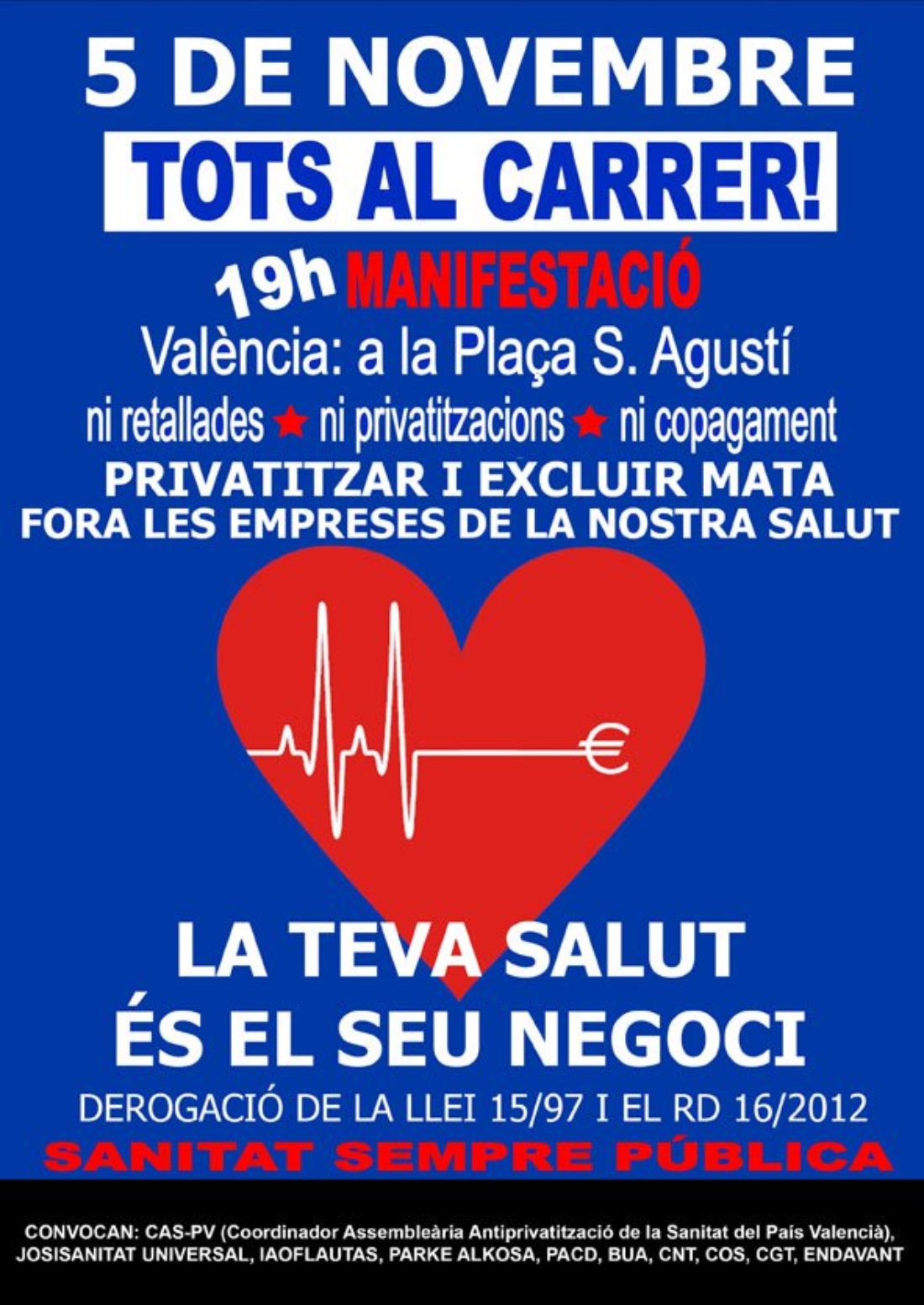 5-N Valencia: Manifestación contra la privatización de la sanidad