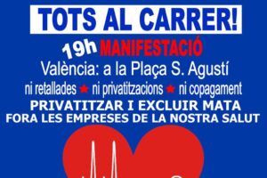 5-N Valencia: Manifestación contra la privatización de la sanidad