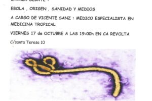 17-o Valencia: La Coordinadora Antiprivatización de la Sanidad organiza la charla «Ébola, origen, sanidad y medios»
